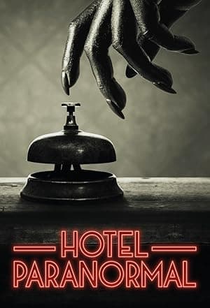 Hotel Paranormal (2020)