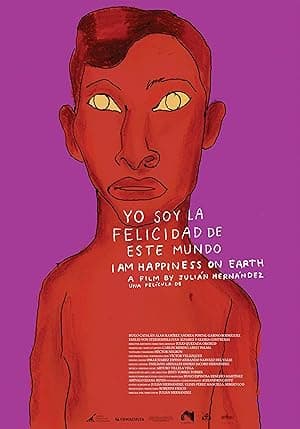 I Am Happiness on Earth (2014)