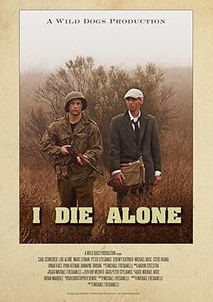 I Die Alone (2013)