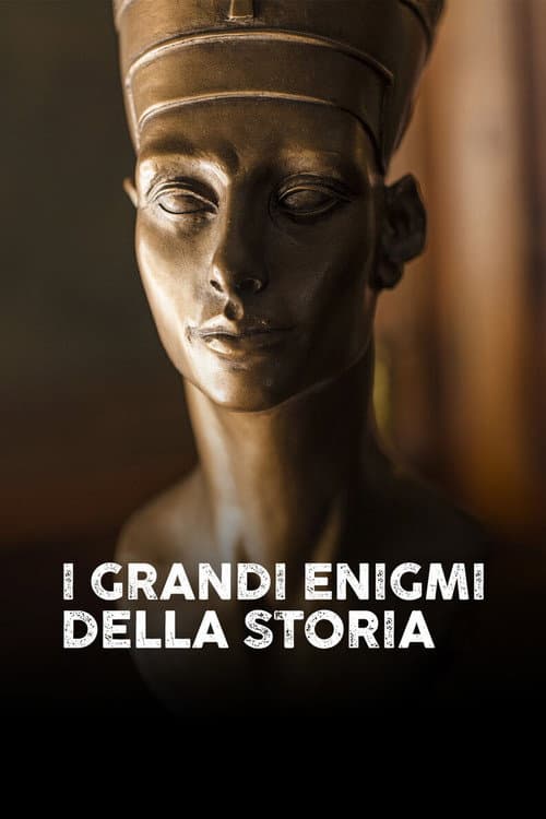 I grandi enigmi della storia (2024)