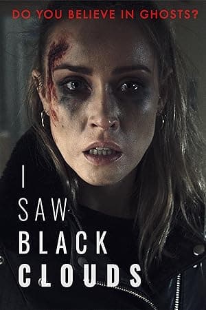 I Saw Black Clouds (2024)