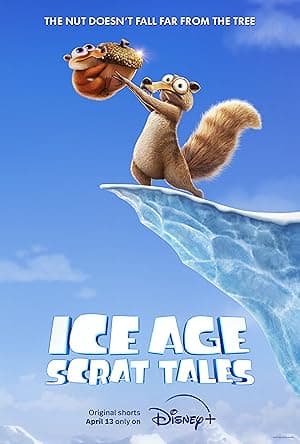 Ice Age: Scrat Tales (2022)