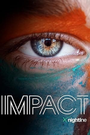 IMPACT x Nightline