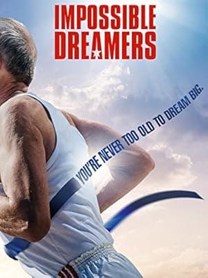 Impossible Dreamers