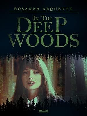 In the Deep Woods (1992)