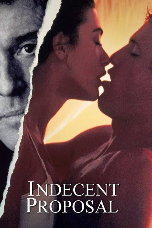 INDECENT PROPOSAL (1993)