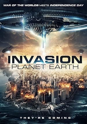 Invasion: Planet Earth (2019)