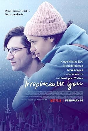 Irreplaceable You (2018)