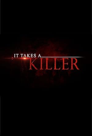 It Takes a Killer (2016)