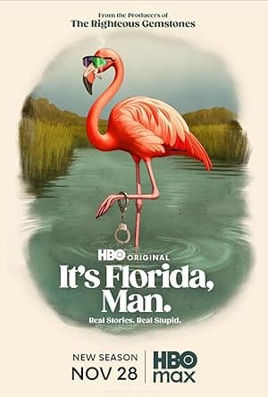It's Florida, Man. (2024)