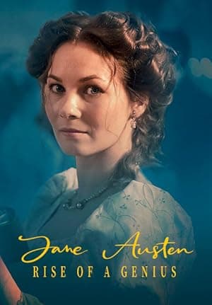 Jane Austen: Rise of a Genius