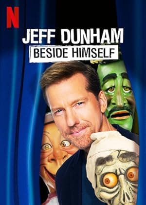 Jeff Dunham: Beside Himself (2019)