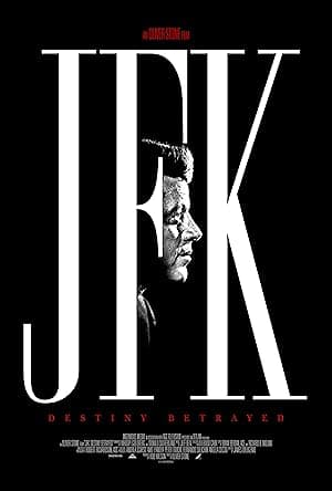 JFK: Destiny Betrayed (2021)