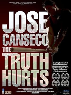 Jose Canseco: The Truth Hurts
