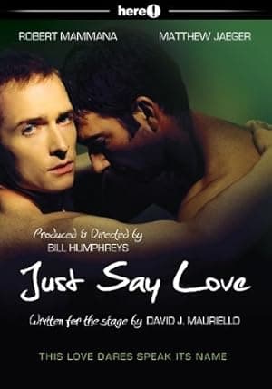 Just Say Love (2009)