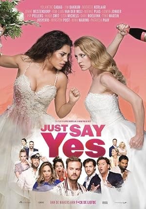 Just Say Yes (2021)
