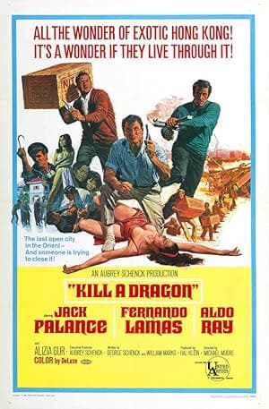 Kill a Dragon (1967)