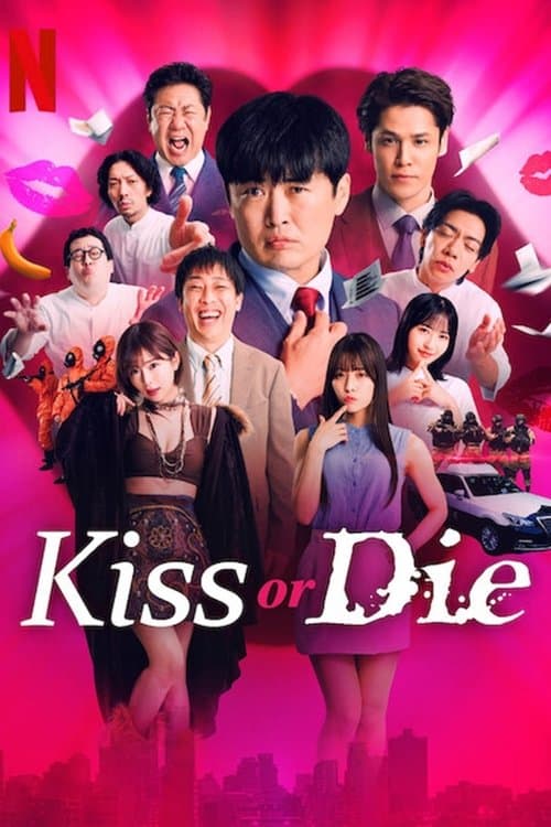 Kiss or Die (2025)