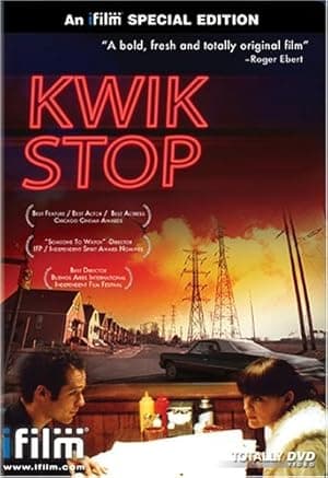 Kwik Stop (2001)