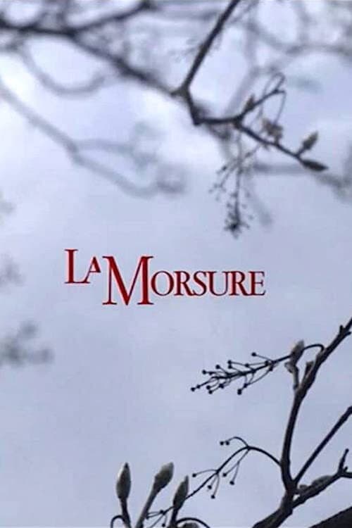 La Morsure (2009)