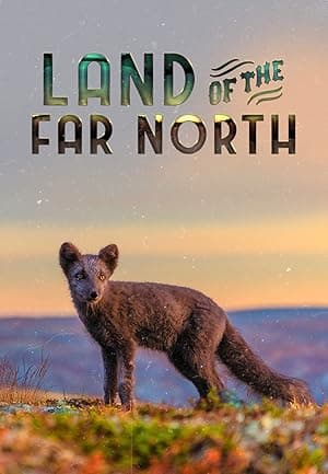 Land of the Far North