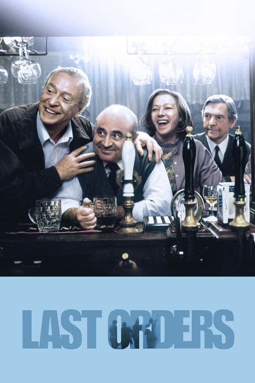 Last Orders (2002)