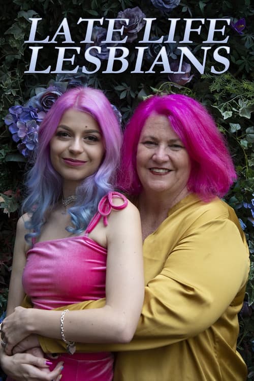 Late Life Lesbians (2021)