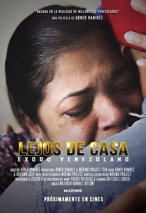 Lejos de Casa Éxodo Venezolano (2020)