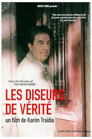 Les Diseurs de Vérité (2000)