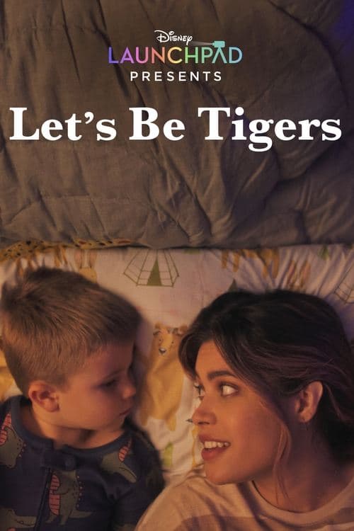 Let's Be Tigers (2021)