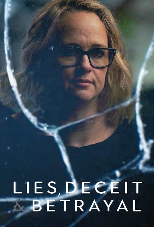 Lies Deceit and Betrayal