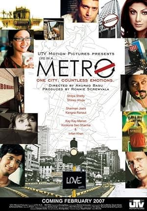 Life in a Metro (2007)