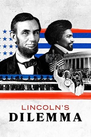 Lincoln's Dilemma (2022)