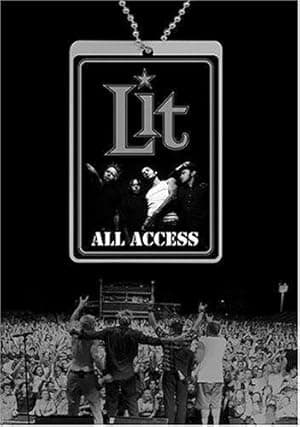 Lit: All Access (2004)