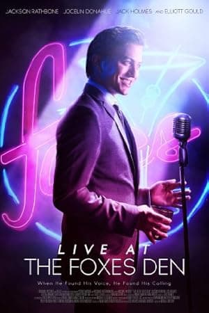 Live at the Foxes Den (2013)