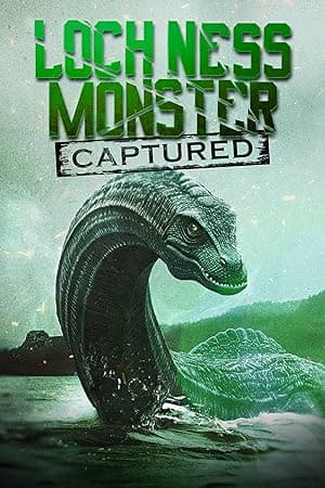 Loch Ness Monster Captured