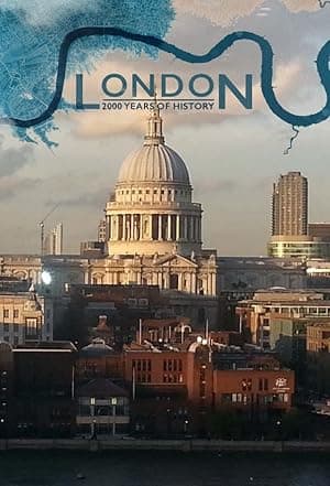 London: 2000 Years Of History