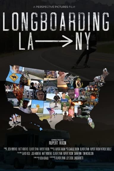 Longboarding La to NY