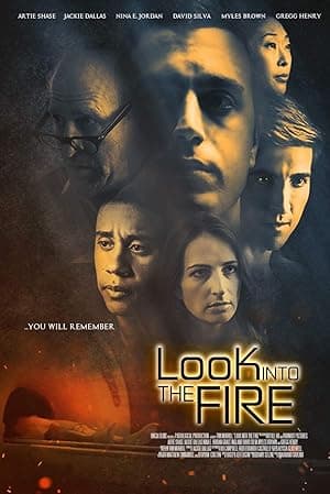 Look Into the Fire (2022)