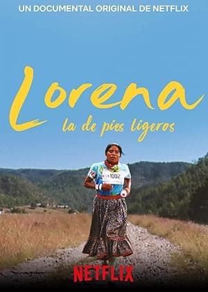 Lorena: Light-Footed Woman