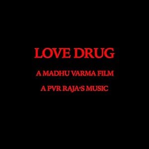 Love Drug (2022)