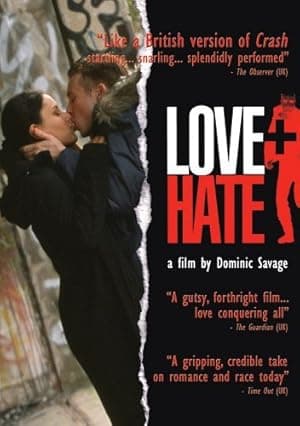 Love + Hate (2005)