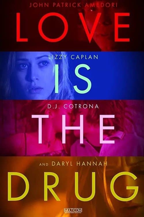 Love Is the Drug (2006)