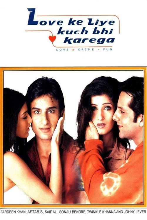 Love Ke Liye Kuch Bhi Karega (2001)
