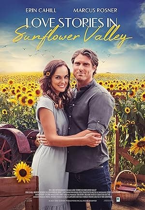 Love Stories in Sunflower Valley