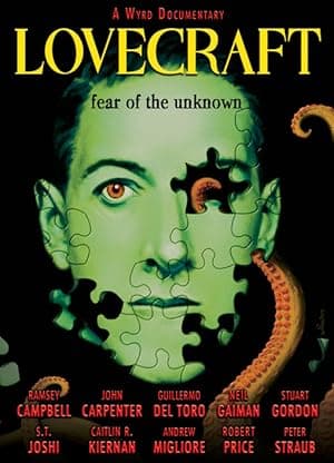 Lovecraft: Fear of the Unknown (2008)