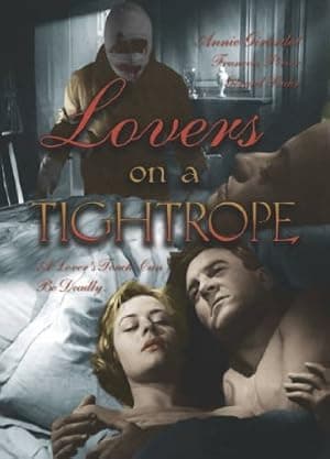 Lovers on a Tightrope