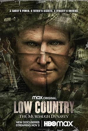 Low Country: The Murdaugh Dynasty (2022)
