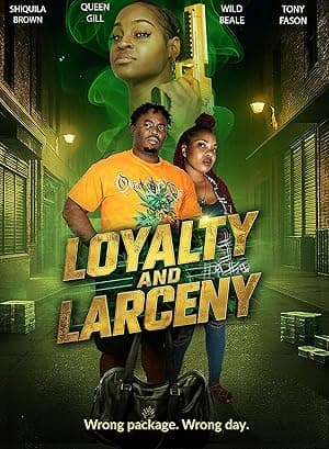 Loyalty and Larceny