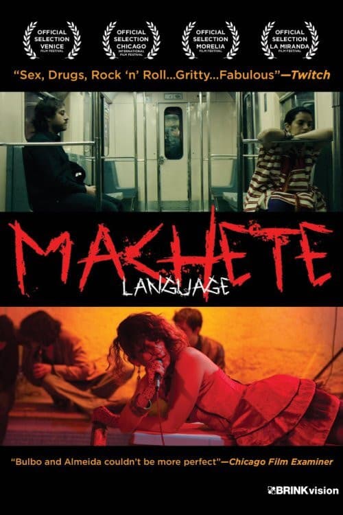 Machete Language (2012)